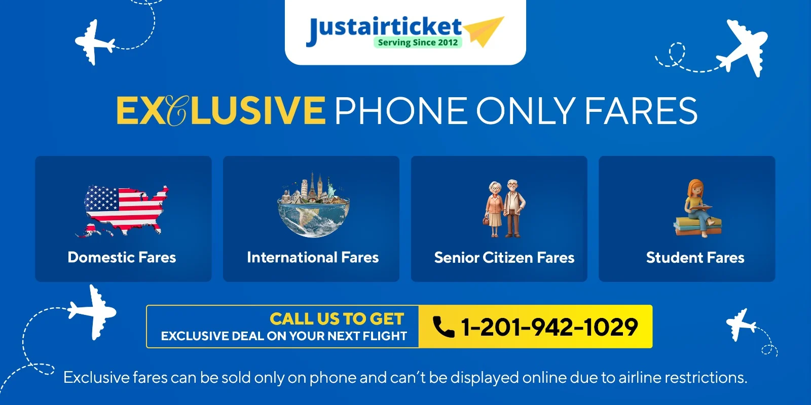 JustAirTicket Exclusive Phone Only Fares