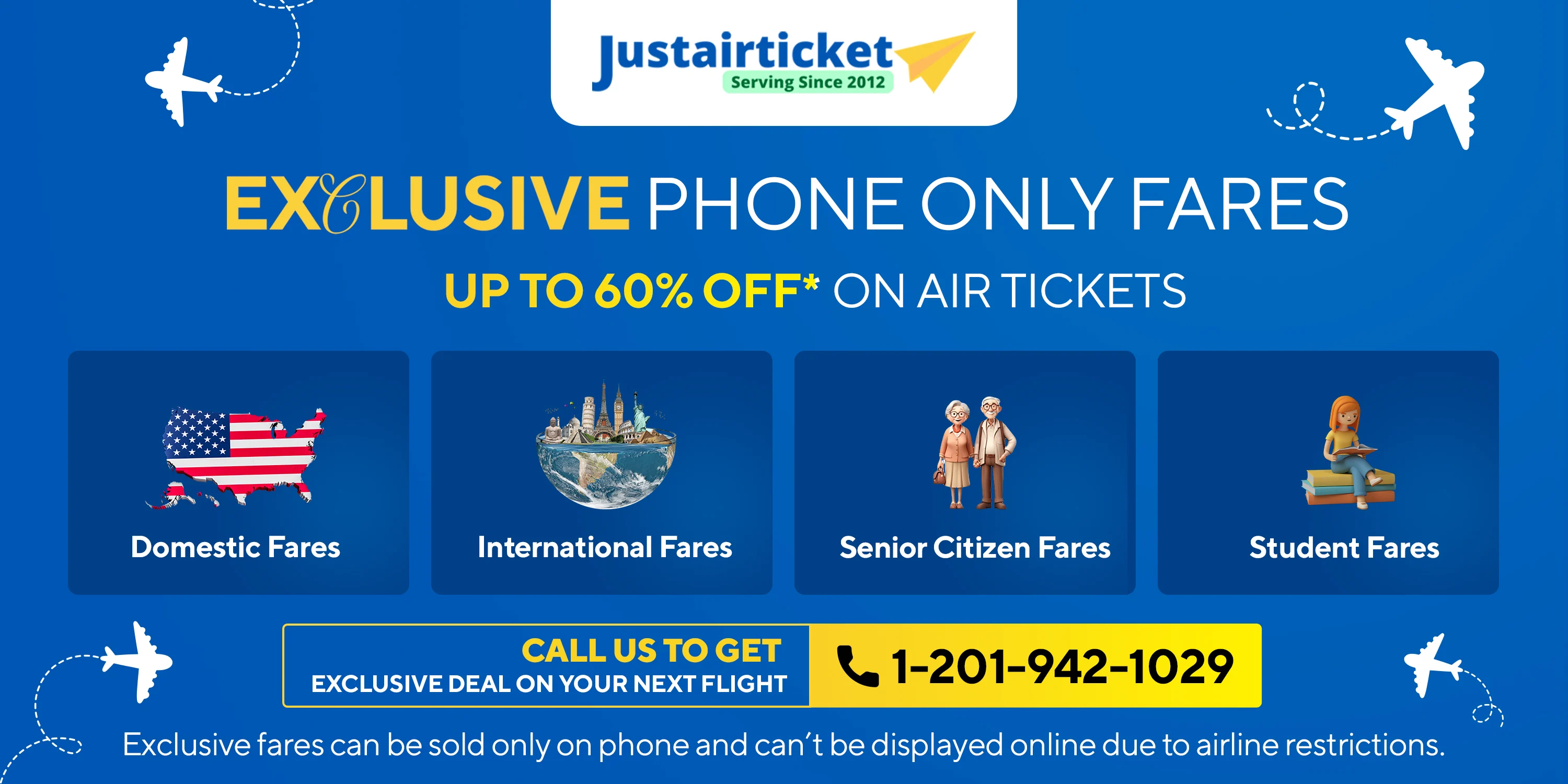 JustAirTicket Exclusive Phone Only Fares